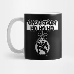 Operation Ho Ho Ho Mug